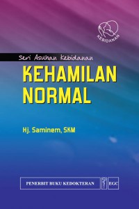 Seri Asuhan Kebidanan: Kehamilan Normal