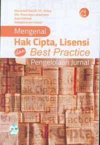Mengenal Hak Cipta, Lisensi dan Best Practice Pengelolaan Jurnal