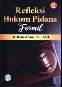 Refleksi Hukum Pidana Formil