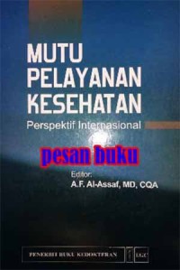 Image of Mutu Pelayanan Kesehatan: Perspektif Internasional