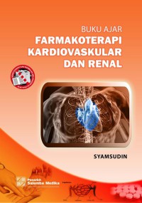 Buku Ajar: Farmakoterapi Kardiovaskular dan Renal