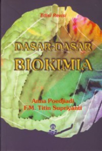 Dasar-Dasar Biokimia Edisi Revisi