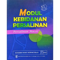 Modul Kebidanan Persalinan: Persalinan Macet