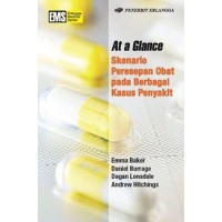 At a Glance : Skenario Peresepan Obat pada Berbagai Kasus Penyakit