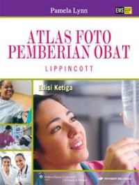 Atlas Foto Pemberian Obat Lippincott Edisi Ketiga