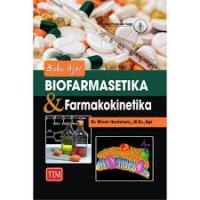 Buku Ajar Biofarmasetika Dan Farmakokinetika