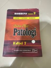 Buku Ajar Patalogi Robbins Volume 2: Edisi 7
