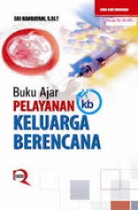 Buku Ajar Pelayanan Keluarga Berencana