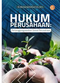 Hukum Perusahaan : Pertanggungjawaban Sosial Perusahaan