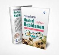 Pemanfaatan Herbal dalam Kebidanan