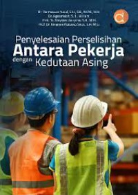 Penyelesaian Perselisihan Antara Pekerja Dengan Kedutaan Asing