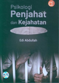 Psikologi Penjahat Dan Kejahatan