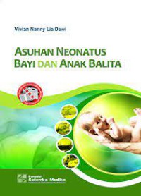 Asuhan Neonatus Bayi dan Anak Balita