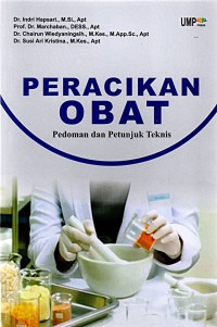 Peracikan Obat : Pedoman dan Petunjuk Teknis