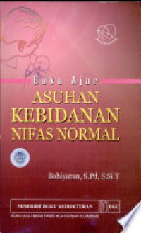 Buku Ajar Asuhan Kebidanan Nifas Normal