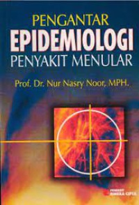 Pengantar Epidemiologi: Penyakit Menular