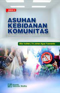 Asuhan Kebidanan Komunitas Edisi 2