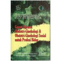 Gawat darurat Obstetri Ginekologi & Obstetri Ginekologi Sosial untuk profesi