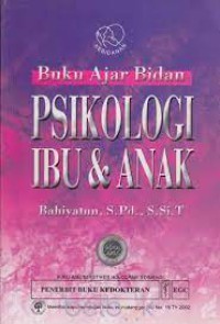 Buku Ajar Bidan Psikologi Ibu dan Anak