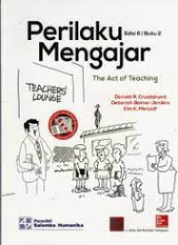 Perilaku Mengajar Edisi 6 Buku 2 : The Act of Teaching