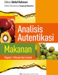 Analisis Autentikasi Makanan : Minyak dan Lemak