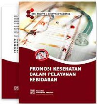 Promosi Kesehatan dalam Pelayanan Kebidanan