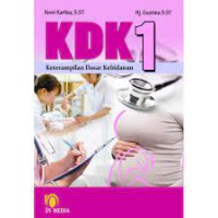 KDK 1: Keterampilan Dasar Kebidanan
