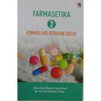 Farmasetika 2 Formulasi Sediaan Solid