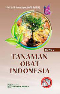 Tanaman Obat Indonesia - Buku 2