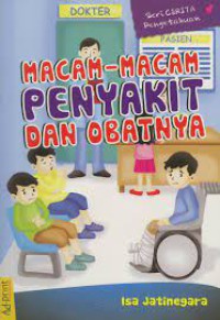 Macam-macam Penyakit dan Obatnya