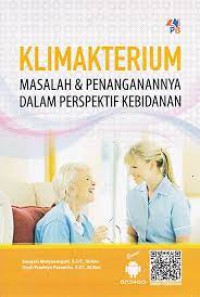 Klimakterium Masalah dan Penanganannya dalam Perspektif Kebidanan