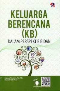 Keluarga Berencana (KB) dalam Perspektif Bidan