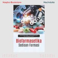 Biofarmasetika Sediaan Farmasi