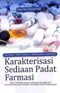 Buku Ajar Farmasi Fisik Karakterisasi Sediaan Padat Farmasi