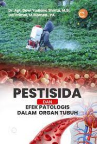 Pestisida dan Efek Patologis dalam Organ Tubuh