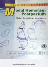 Modul Hemoragi PostPartum materi Pendidikan Kebidanan