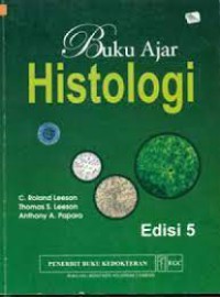 Buku Ajar Histologi Edisi 5