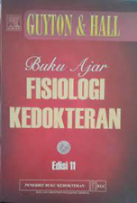 Buku Ajar Fisiologi Kedokteran Edisi 11