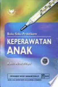 Buku Saku Pratikum Keperawatan Anak