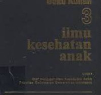 Buku Kuliah 2 : Ilmu Kesehatan Anak 1985