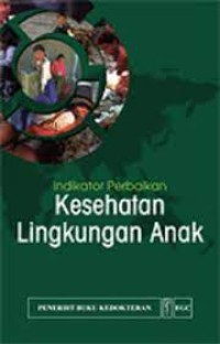 Indikator Perbaikan Kesehatan Lingkungan Anak