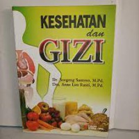 Kesehatan dan Gizi