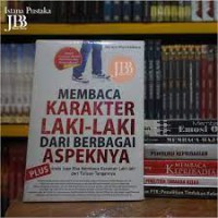 Membaca Karakter Laki-laki dari Berbagai Aspeknya