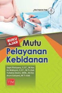 Buku Ajar Mutu Pelayanan Kebidanan