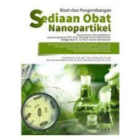 Riset dan Pengembangan Sediaan Obat Nanopartikel : Penyembuhan Ulkus Diabetikum yang mengandung hEGf Hasil Teknologi Protein Rekombinan Menggunakan E. coli BL21 Secara Ekstraseluler