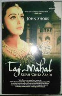 Taj Mahal Kisah Cinta Abadi